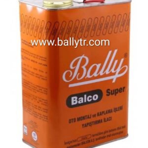 BALLY BALCO SUPER YAPIŞTIRICI ADHESİVE, GLUE LÜTFEN FİYAT TEKLİFİ İSTEYİNİZ
